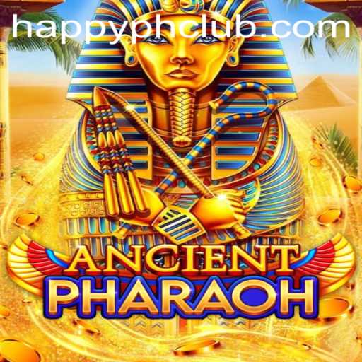Explore the Mysteries of AncientPharaoh in the World of HAPPY.PH