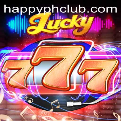 Unveiling 'Lucky777' on HAPPY.PH: A New Era of Gaming